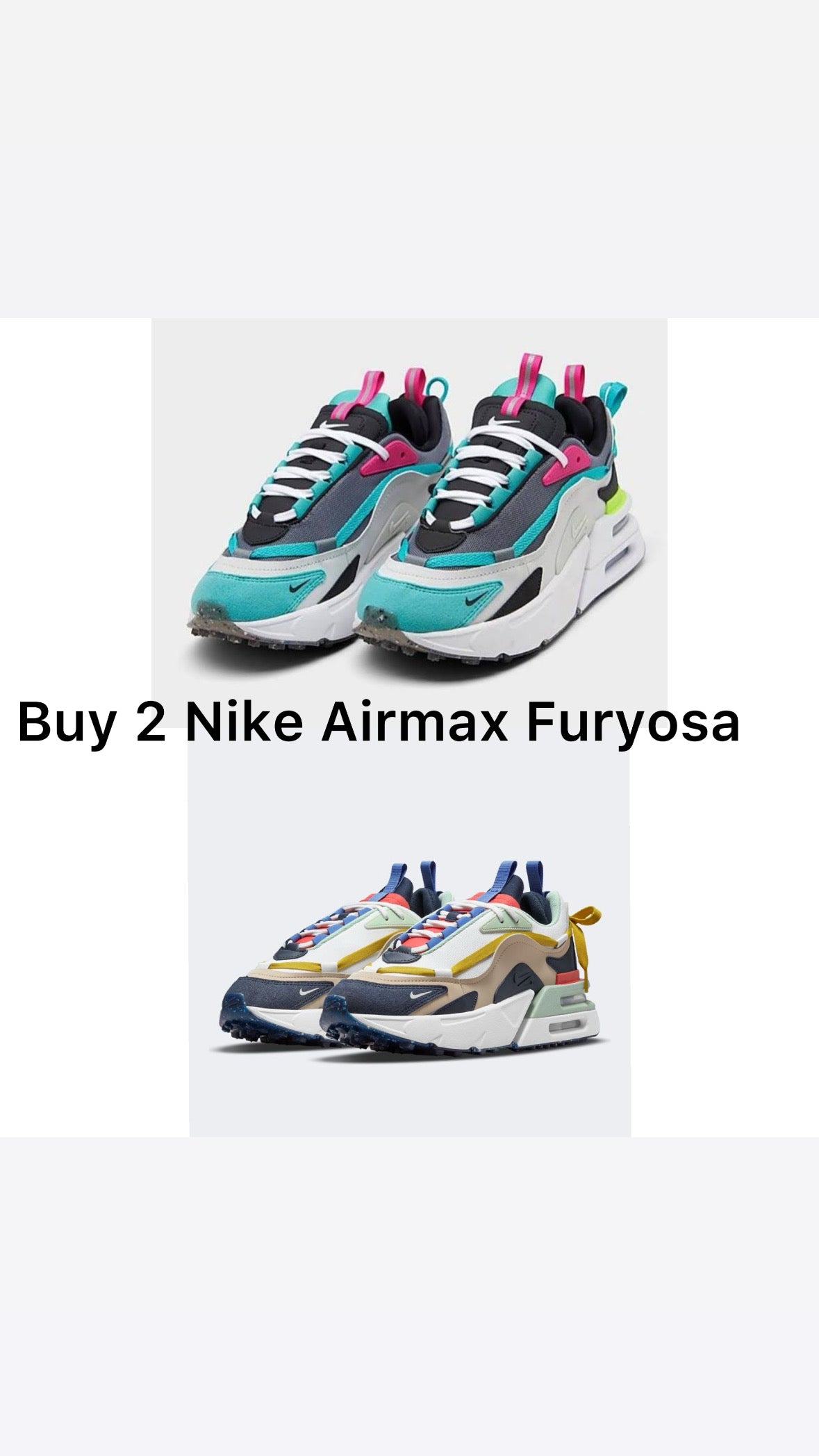 2 Nike Airmax Furyosa