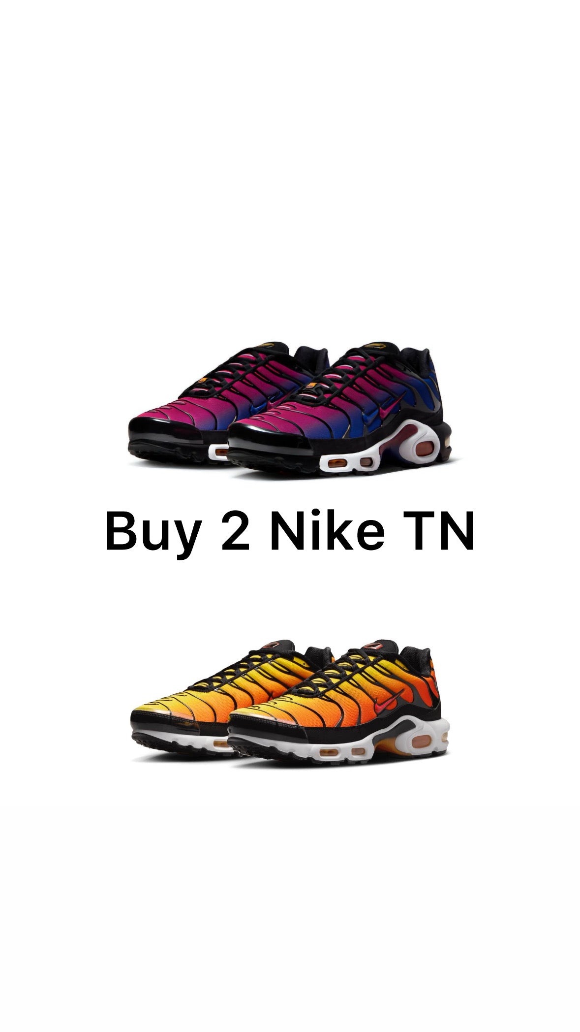 Nike Tn + Nike Tn